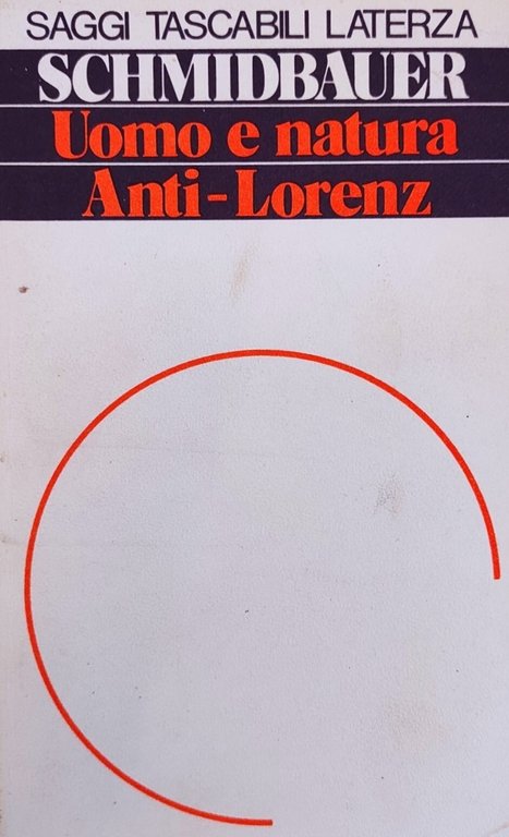 UOMO E NATURA ANTI-LORENZ