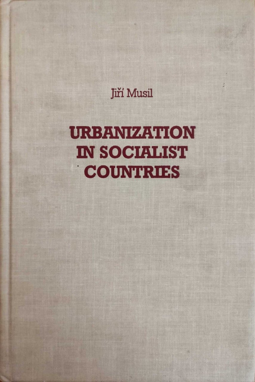 URBANIZATION IN SOCIALIST COUNTRIES