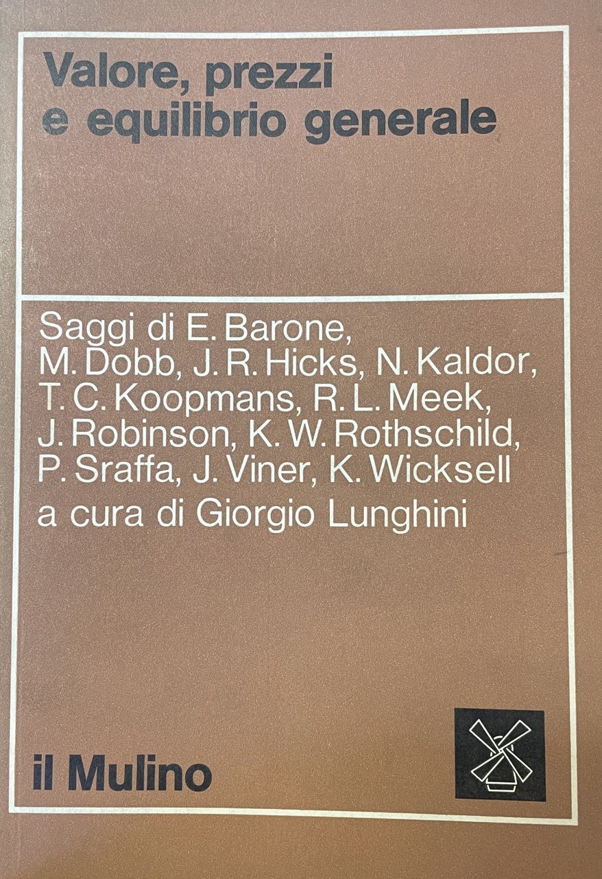VALORE, PREZZI E EQUILIBRIO GENERALE