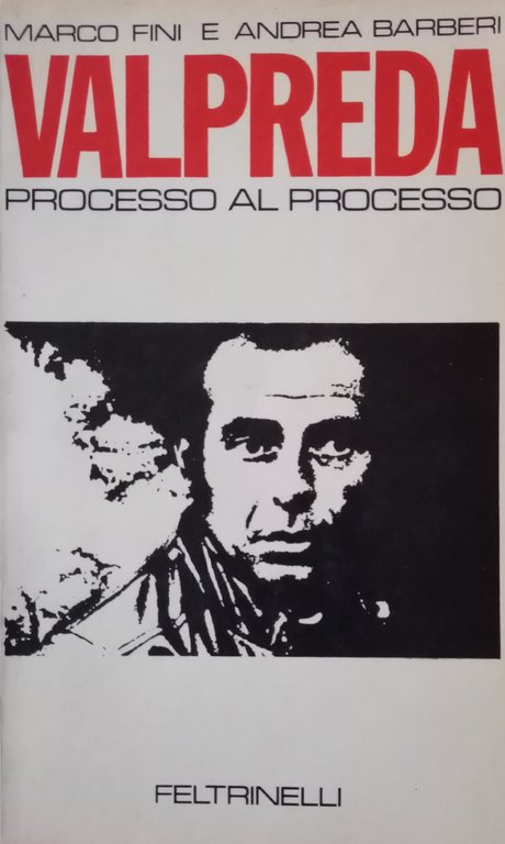 VALPREDA. PROCESSO AL PROCESSO