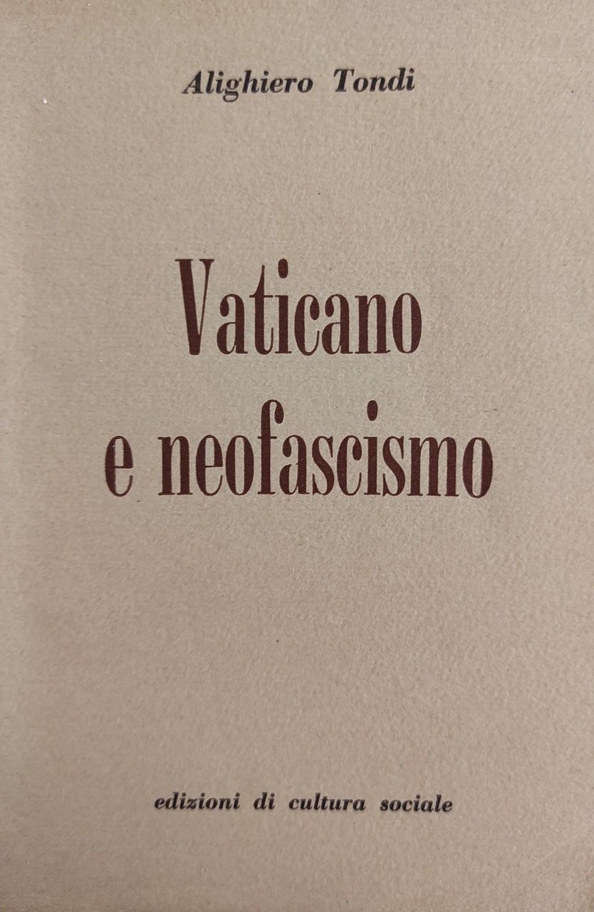 VATICANO E NEOFASCISMO