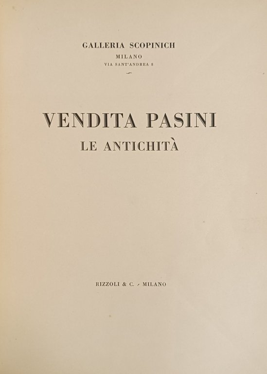 VENDITA PASINI. LE ANTICHITÀ