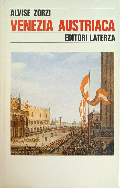 VENEZIA AUSTRIACA. 1798 - 1866