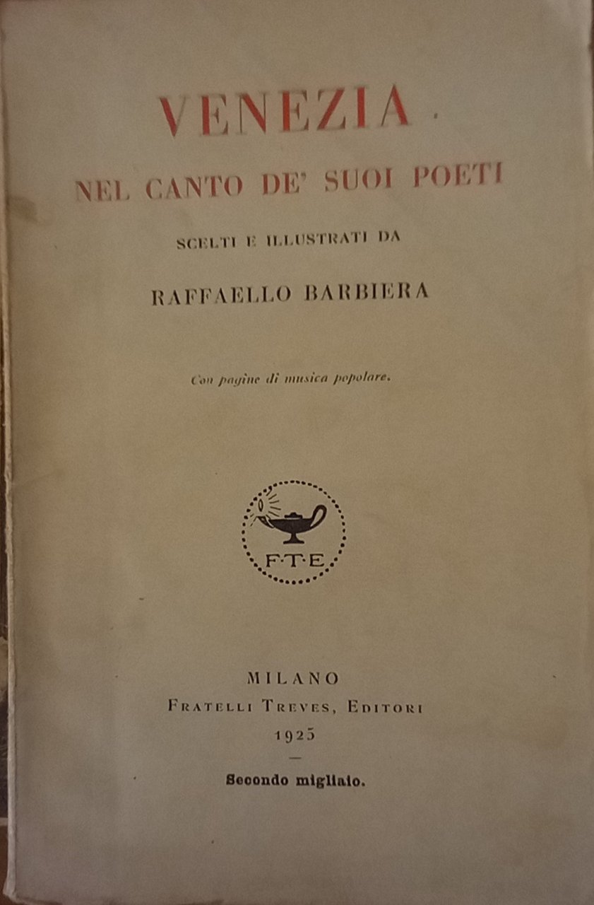 VENEZIA NEL CANTO DE' SUOI POETI