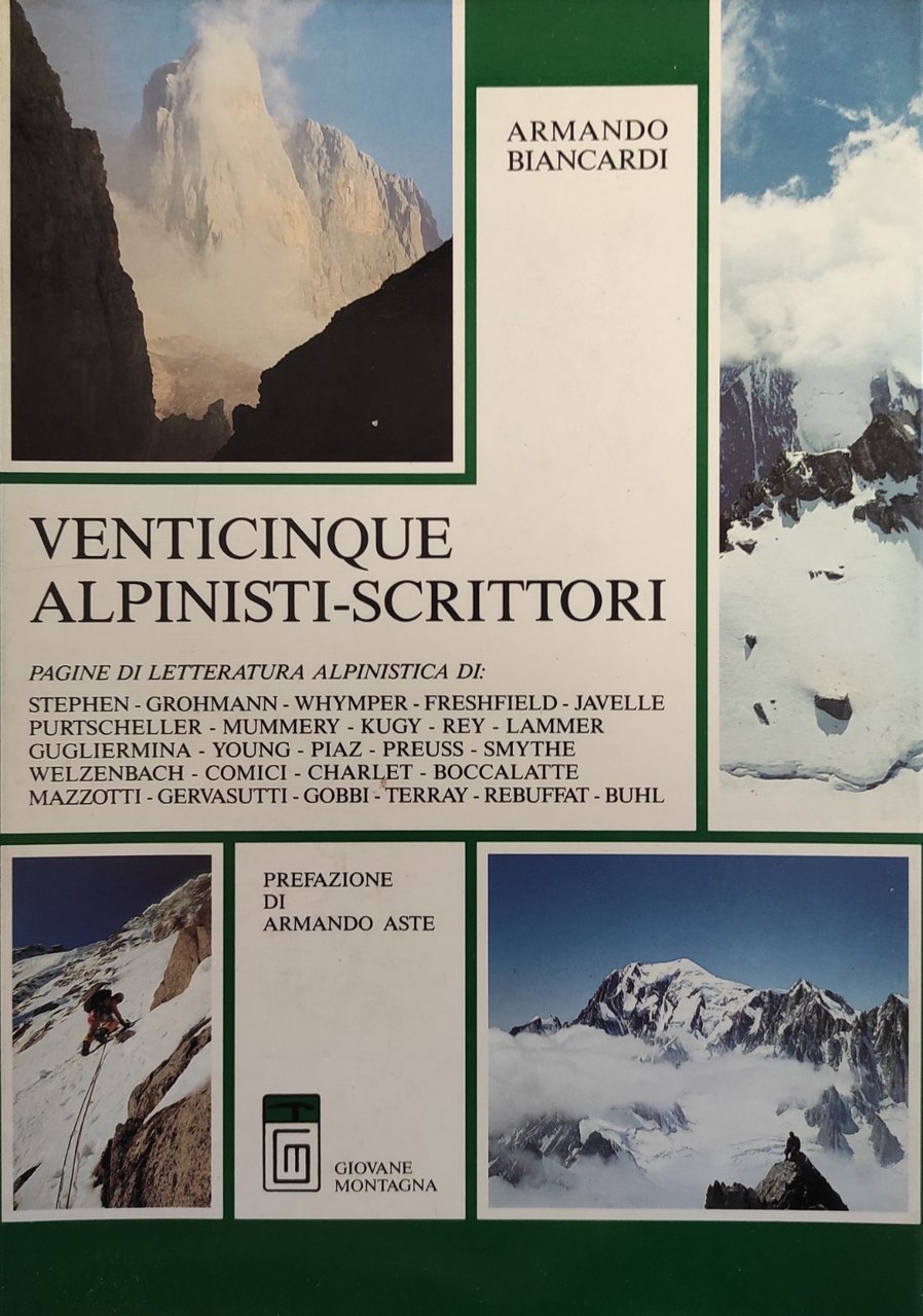 VENTICINQUE ALPINISTI - SCRITTORI