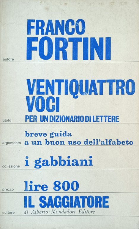 VENTIQUATTRO VOCI PER UN DIZIONARIO DI LETTERE. BREVE GUIDA A …