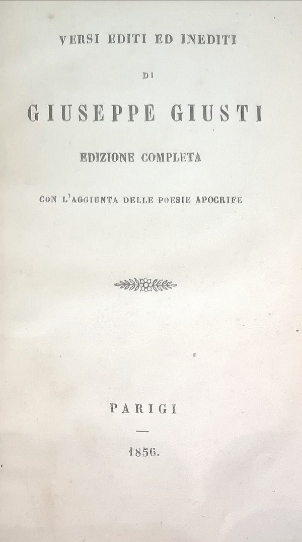 VERSI EDITI ED INEDITI DI GIUSEPPE GIUSTI EDIZIONE COMPLETA CON …