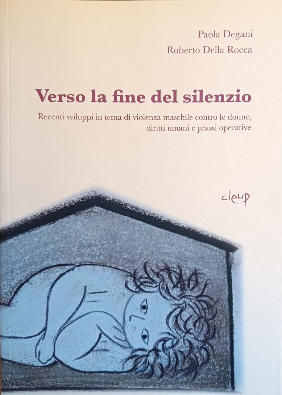 VERSO LA FINE DEL SILENZIO. RECENTI SVILUPPI IN TEMA DI …