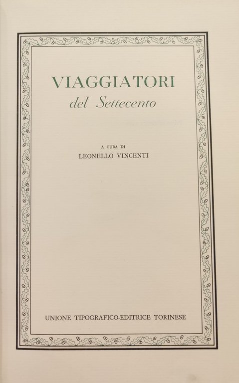 VIAGGIATORI DEL SETTECENTO | Immagine Gallery 2