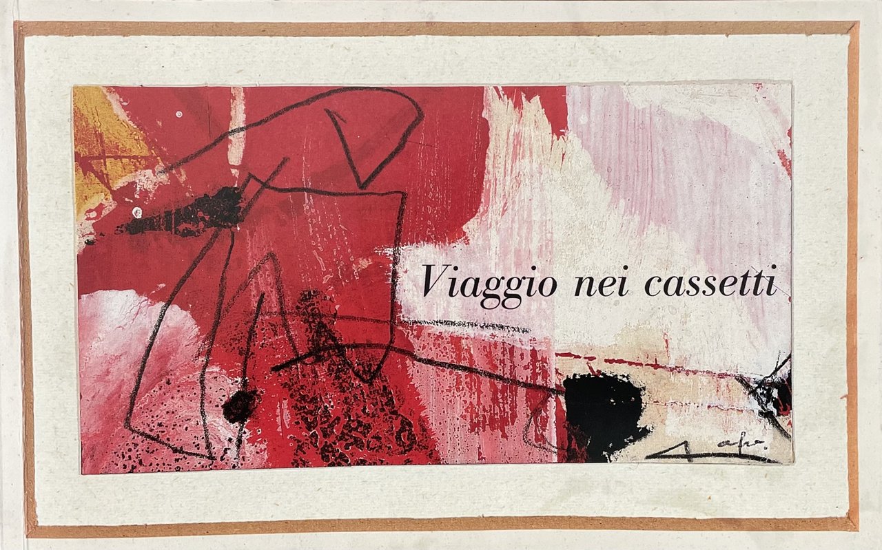 VIAGGIO NEI CASSETTI. DISEGNI, FOTOGRAFIE E APPUNTI DAI CASSETTI DI …