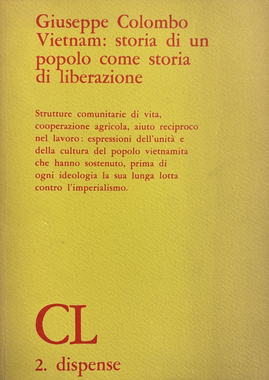 VIETNAM: STORIA DI UN POPOLO COME STORIA DI LIBERAZIONE