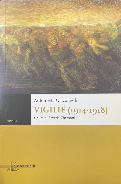 VIGILIE (1914-1918)