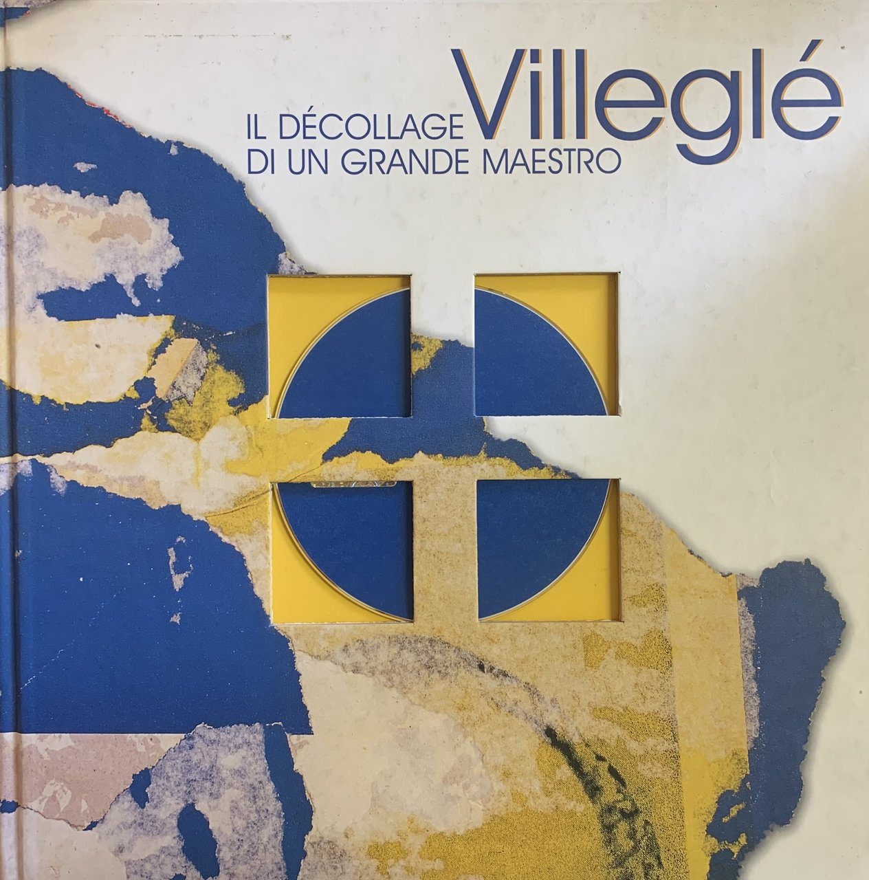 VILLEGLE. IL DECOLLAGE DI UN GRANDE MAESTRO | Immagine principale