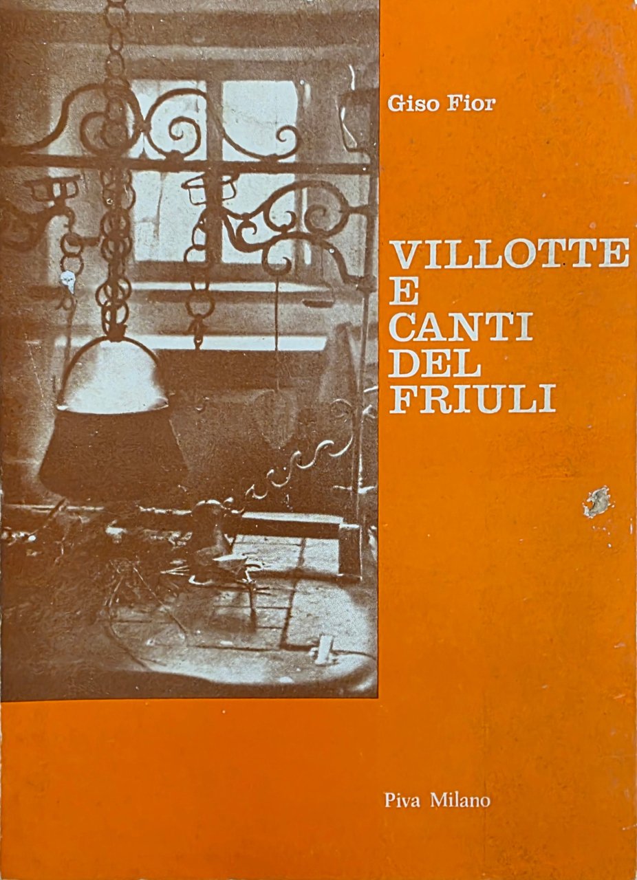 VILLOTTE E CANTI DEL FRIULI