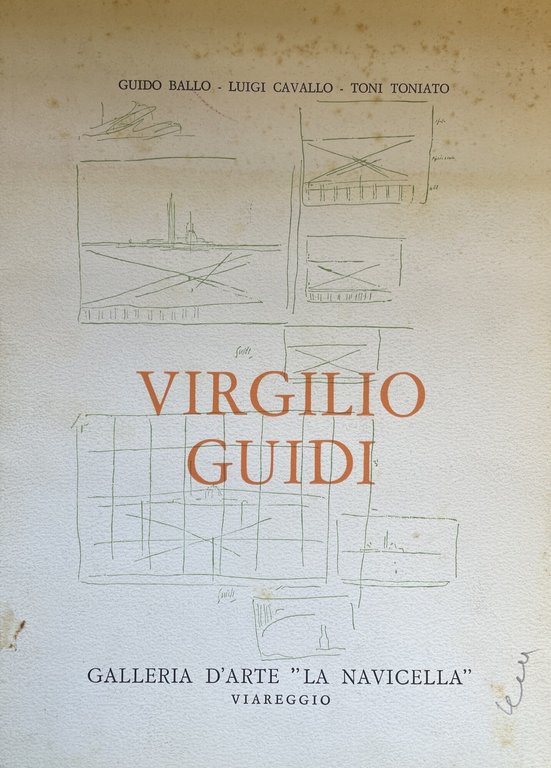 VIRGILIO GUIDI. MOSTRA ANTOLOGICA 20 GIUGNO -13 LUGLIO 1968