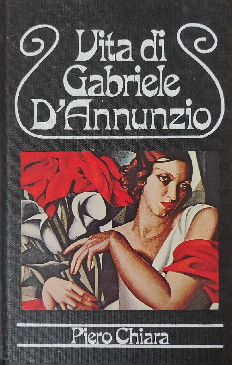 VITA DI GABRIELE D'ANNUNZIO