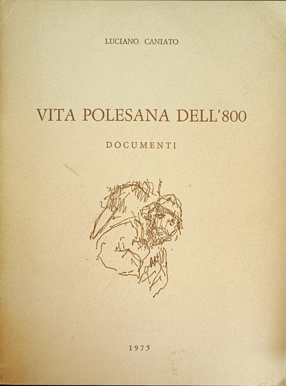 VITA POLESANA DELL'800. DOCUMENTI