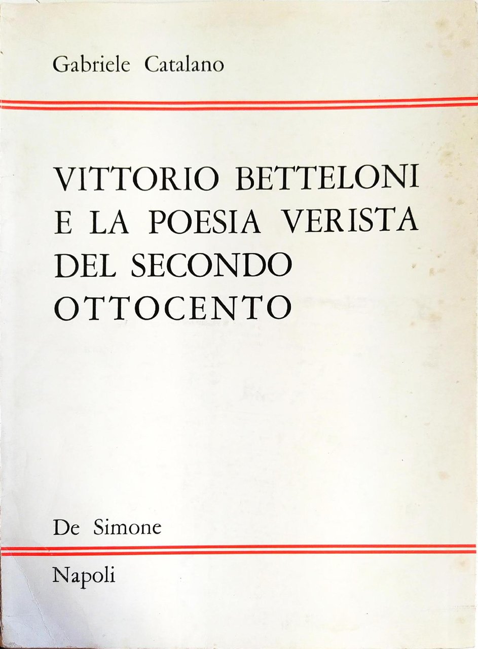VITTORIO BETTELONI E LA POESIA VERISTA DEL SECONDO OTTOCENTO | Immagine principale