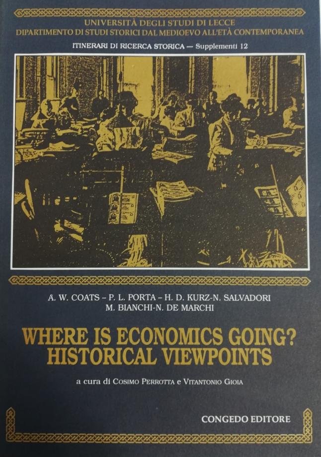 WHERE IS ECONOMICS GOING? HISTORICAL VIEWPOINTS | Immagine principale