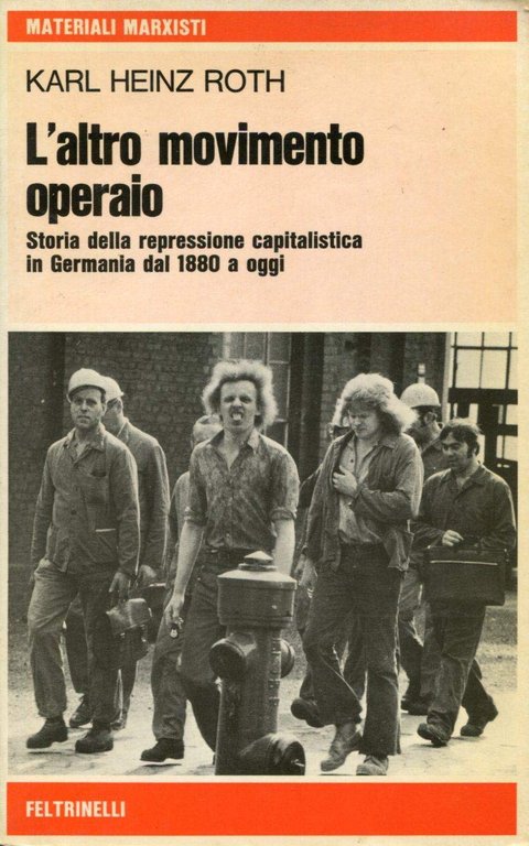 ALTRO MOVIMENTO OPERAIO STORIA REPRESSIONE