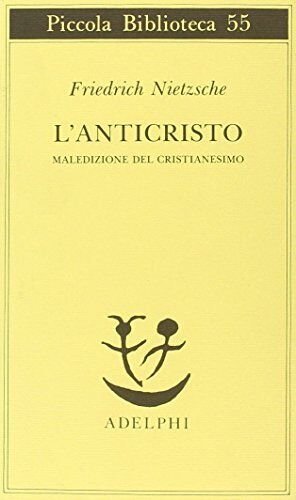 ANTICRISTO MALEDIZIONE DEL CRISTIANESIMO