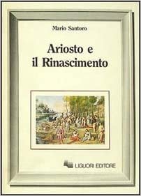 ARIOSTO E IL RINASCIMENTO