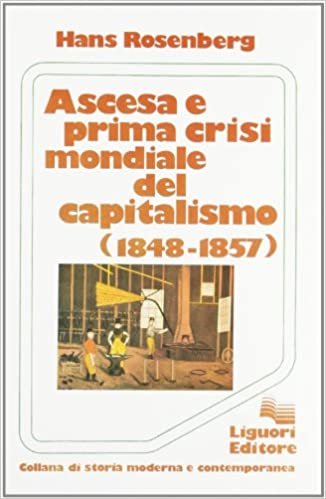 ASCESA E PRIMA CRISI MONDIALE DEL CAPITALISMO