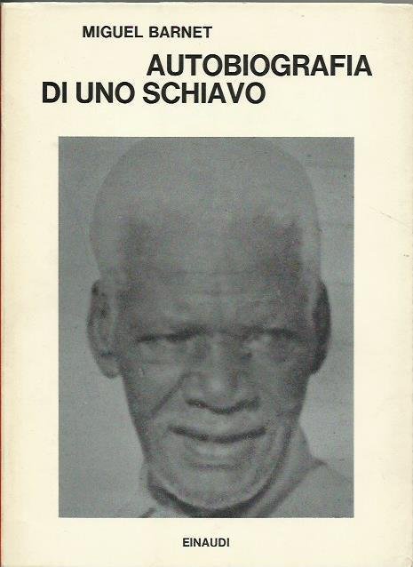 AUTOBIOGRAFIA DI UNO SCHIAVO