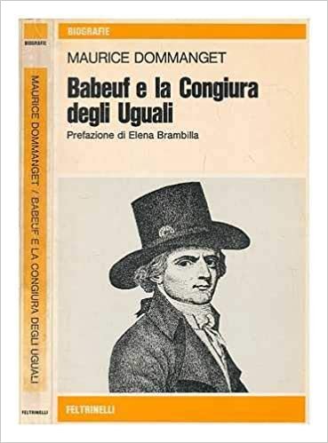 BABEUF E LA CONGIURA DEGLI UGUALI