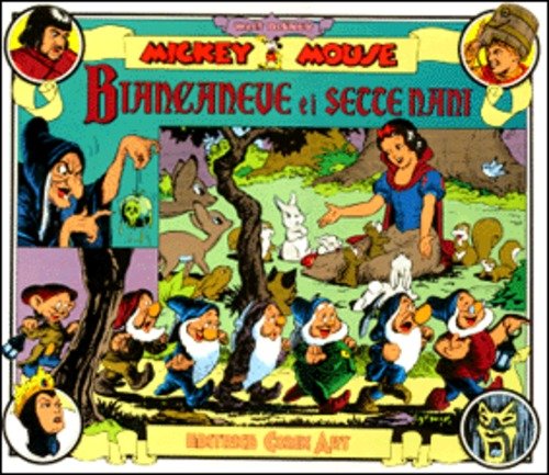 BIANCANEVE E I SETTE NANI