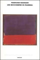 BICCHIERE DI RABBIA (UN)