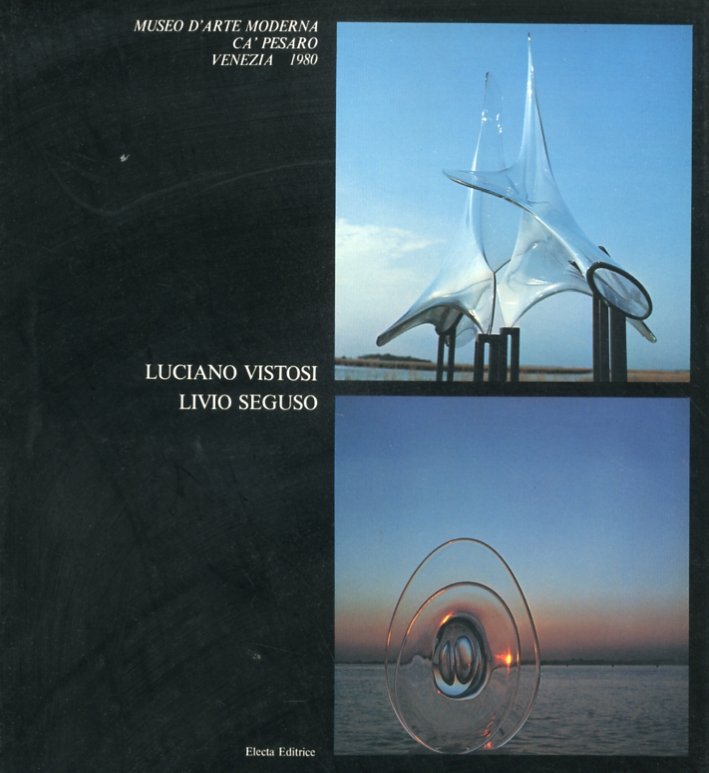 CA` PESARO MUSEO D`ARTE MODERNA VENEZIA 1980 LUCIANO VISTOSI LIVIO …