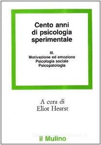 CENTO ANNI DI PSICOLOGIA SPERIMENTALE 3