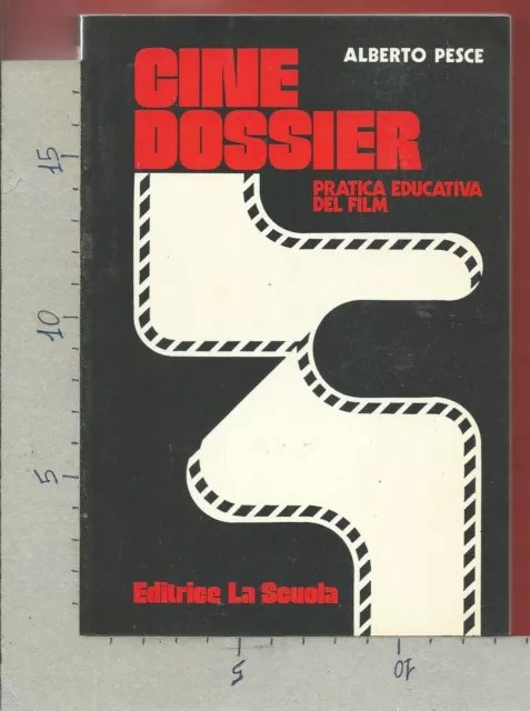 cine dossier pratica educativa del film