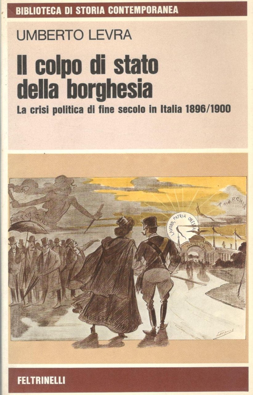 COLPO DI STATO DELLA BORGHESIA 1896 1900