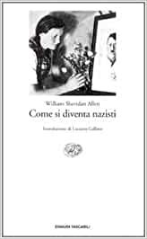 COME SI DIVENTA NAZISTI