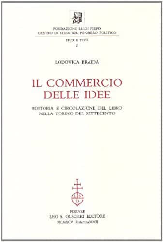 COMMERCIO DELLE IDEE. EDITORIA E CIRCOLAZIONE