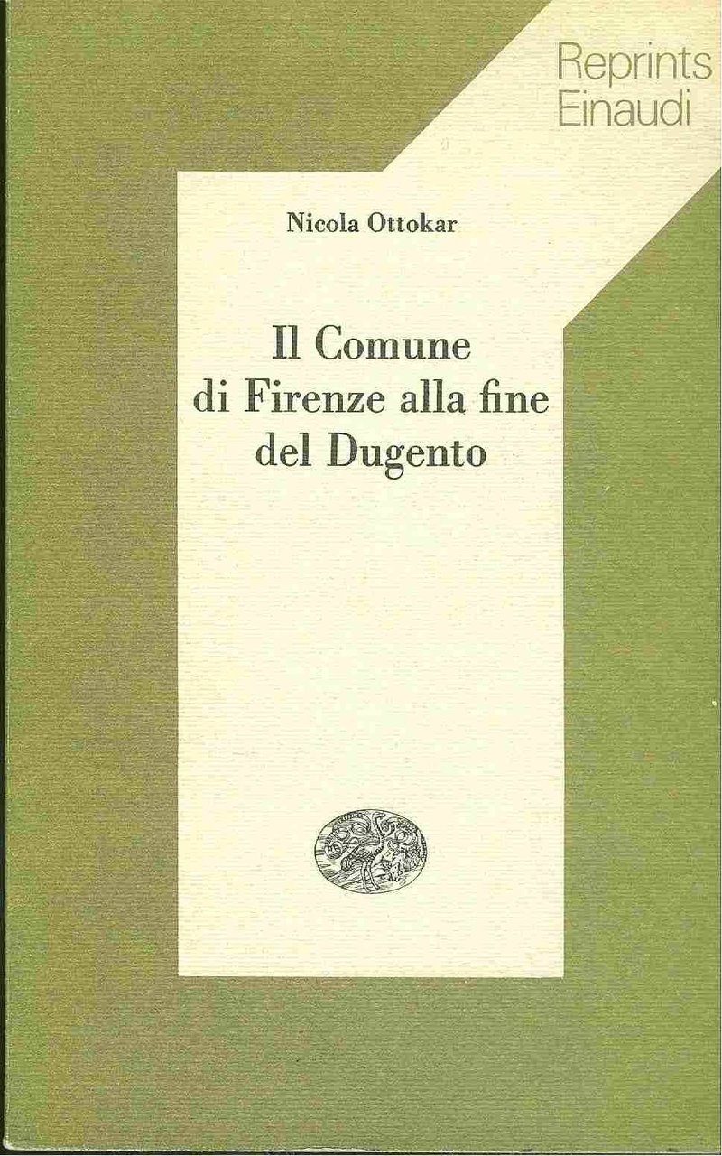 COMUNE DI FIRENZE ALLA FINE DEL DUGENTO