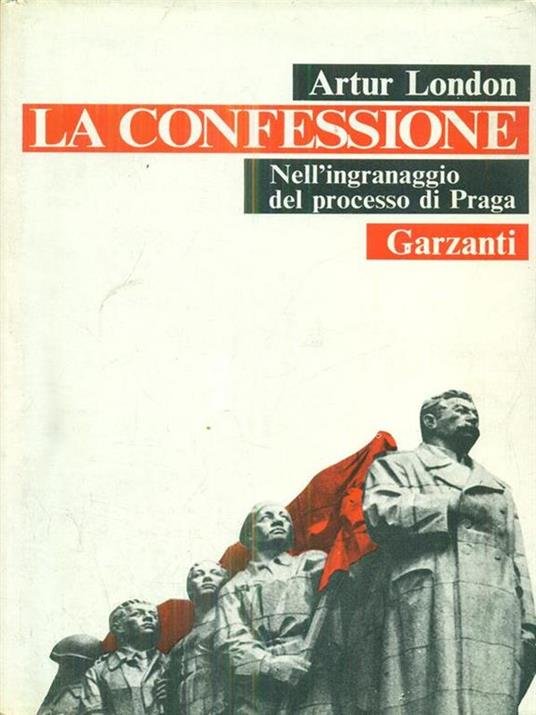 CONFESSIONE NELL`INGRANAGGIO DEL PROCESSO DI PRAGA