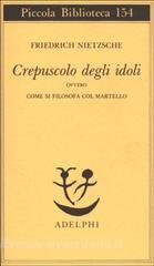 CREPUSCOLO DEGLI IDOLI