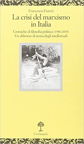 CRISI DEL MARXISMO IN ITALIA