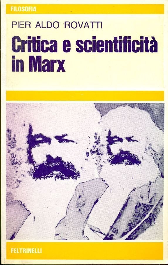 CRITICA E SCIENTIFICITA` IN MARX