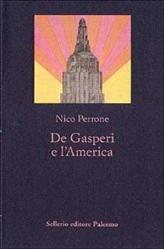 DE GASPERI E L'AMERICA