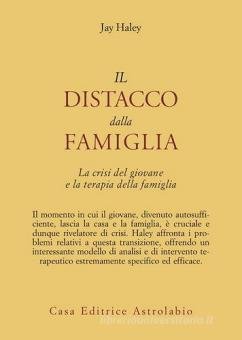 DISTACCO DALLA FAMIGLIA