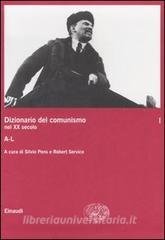 DIZIONARIO DEL COMUNISMO. VOL. 1 A-L