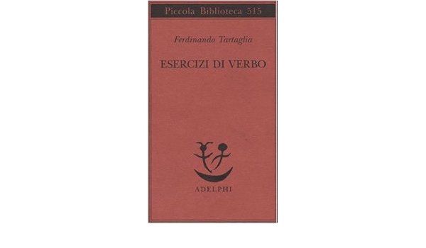 ESERCIZI DI VERBO