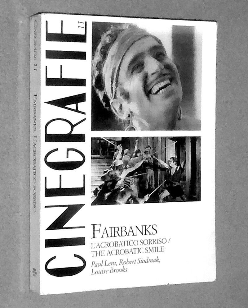 FAIRBANKS L`ACROBATICO SORRISO/THE ACROBATIC SMILE