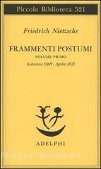 FRAMMENTI POSTUMI VOL 1869-APRILE 1871