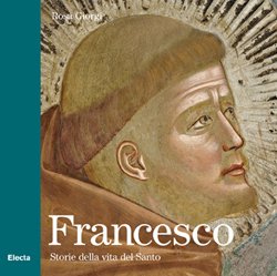 FRANCESCO STORIE DELLA VITA DEL SANTO | Immagine principale