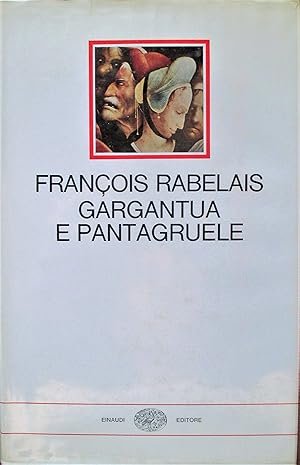 GARGANTUA E PANTAGRUELE VECCHIA EDIZIONE